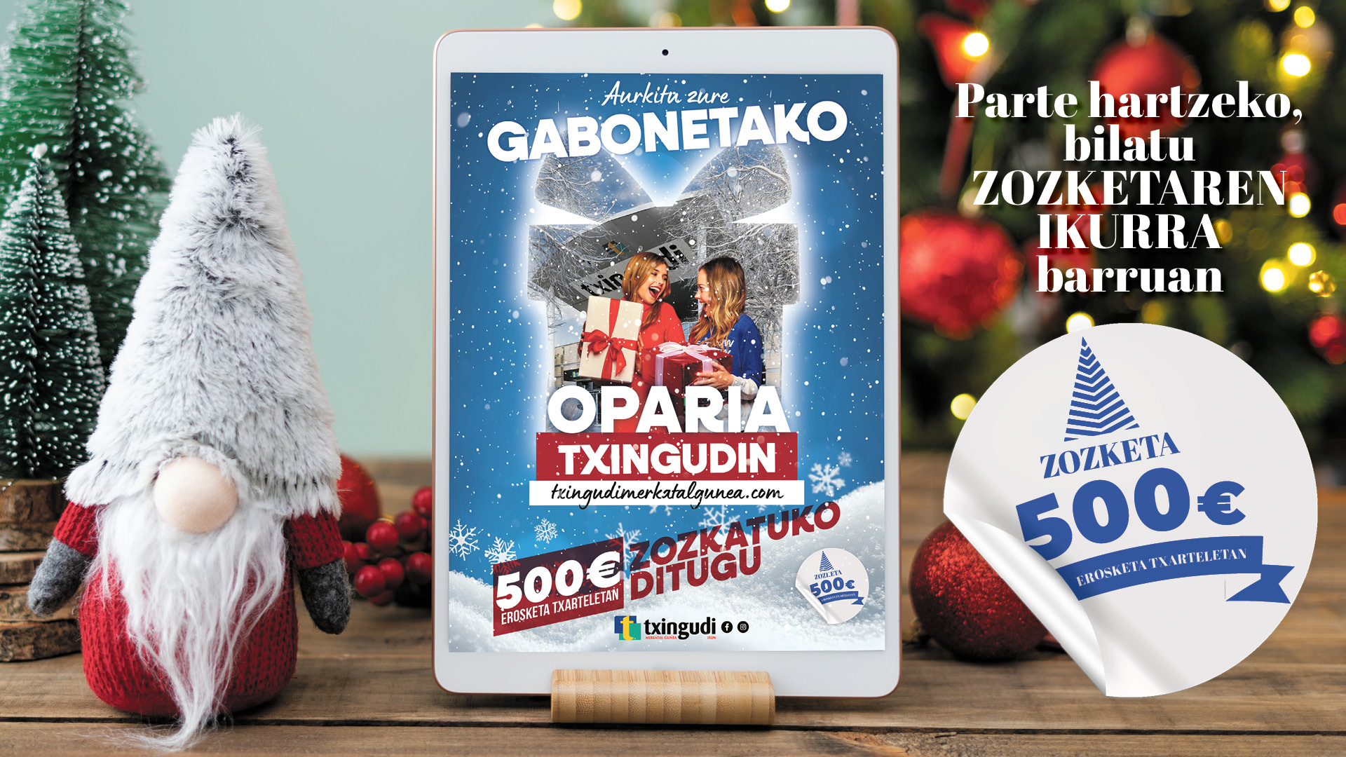 Aurkitu gabonetako oparia Txingudin 2025