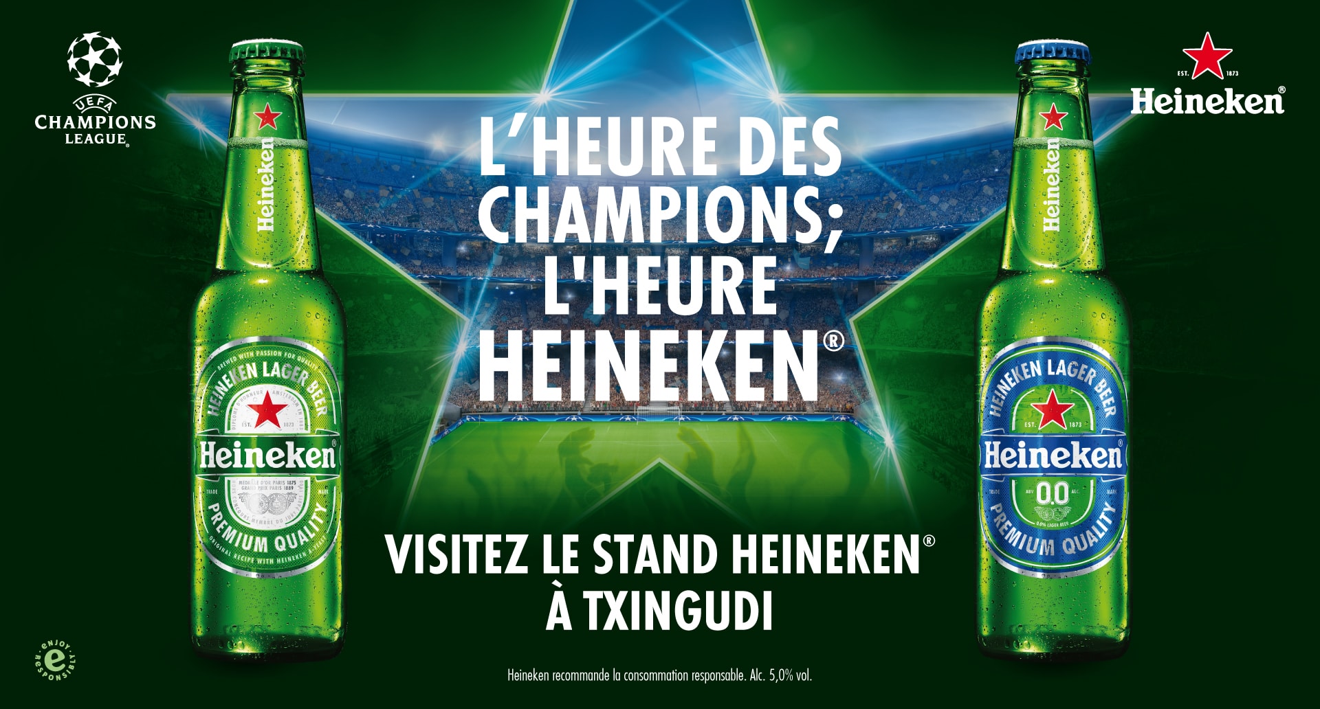 L’heure des Champions; l’heure Heineken