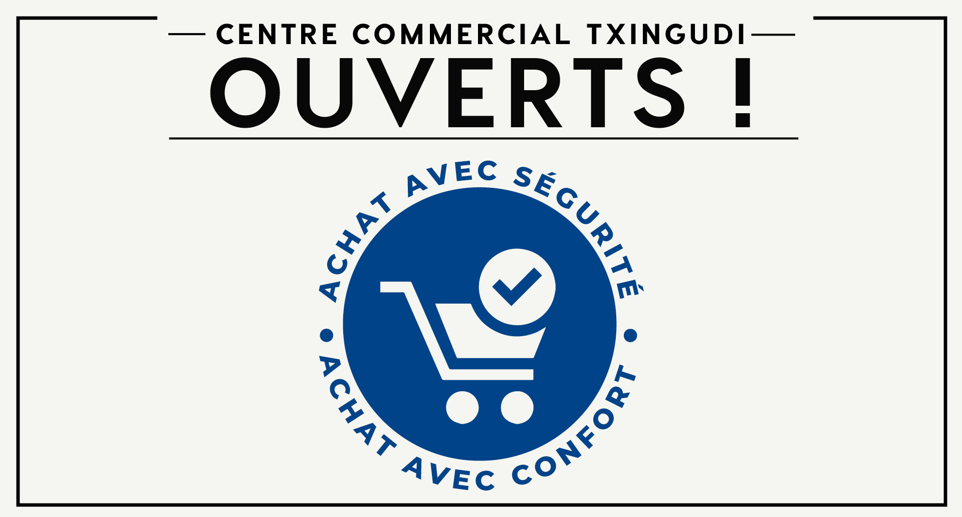 Le centre commercial Txingudi rouvre à partir du 25 mai