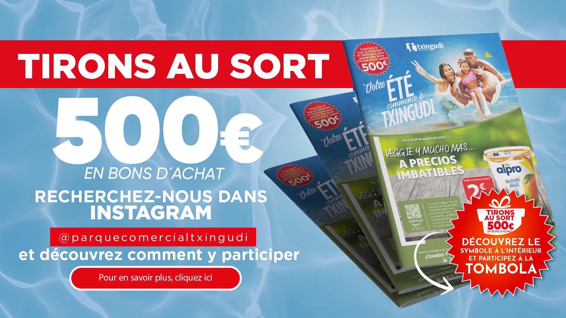 Catalogue Votre Été commence à Txingudi: Gagnez 500€ en bons d’achat